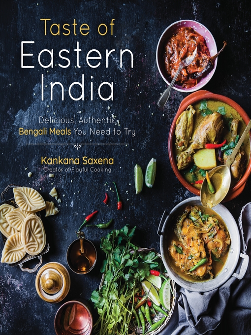 Title details for Taste of Eastern India by Kankana Saxena - Wait list